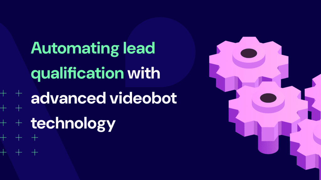 videobot for lead gen