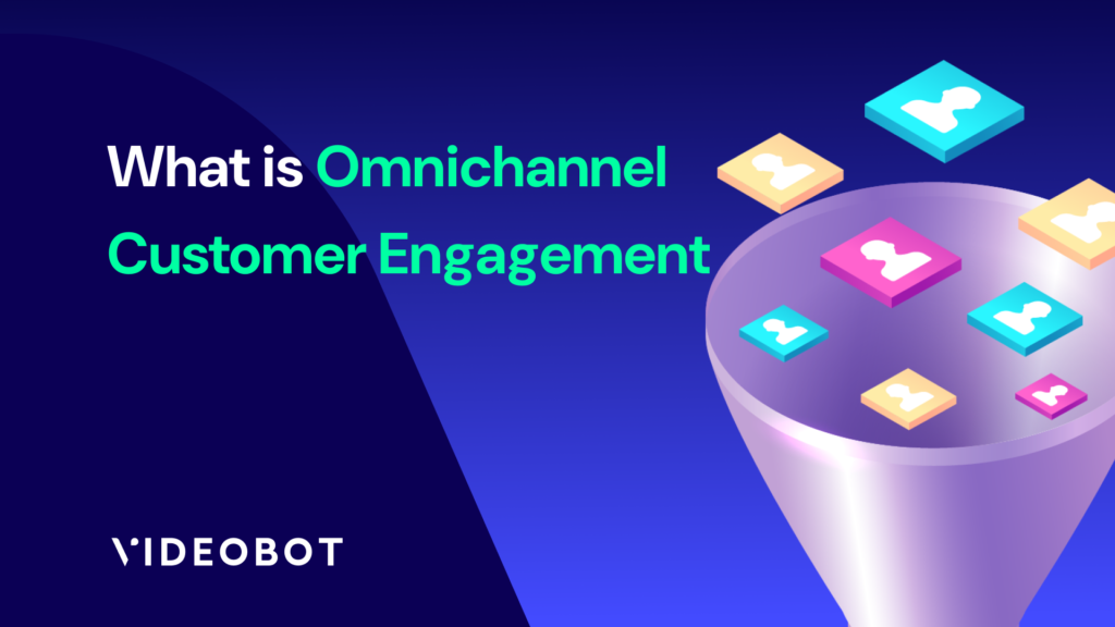omnichannel customer engagement