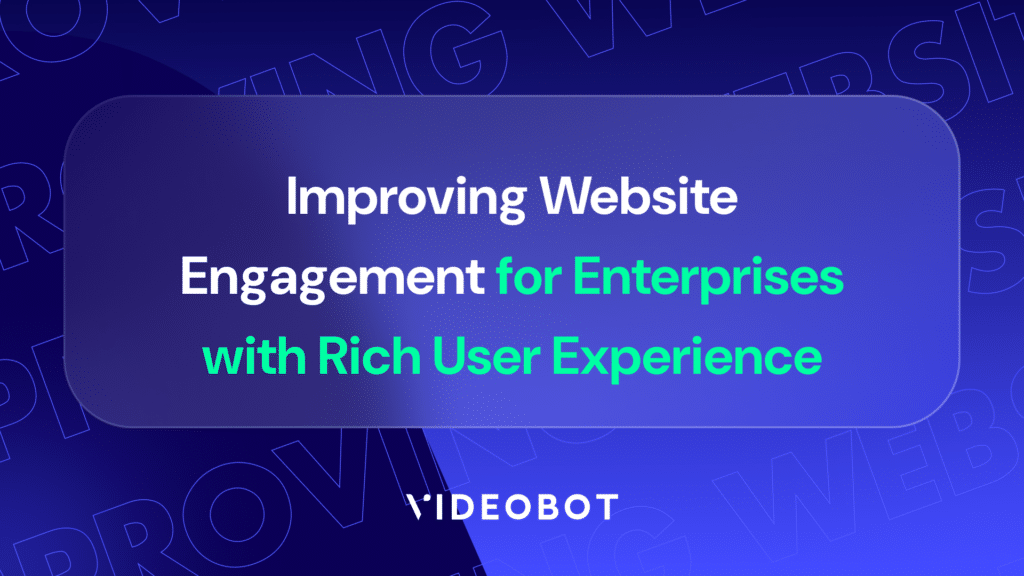 improve website engagement for enterprise